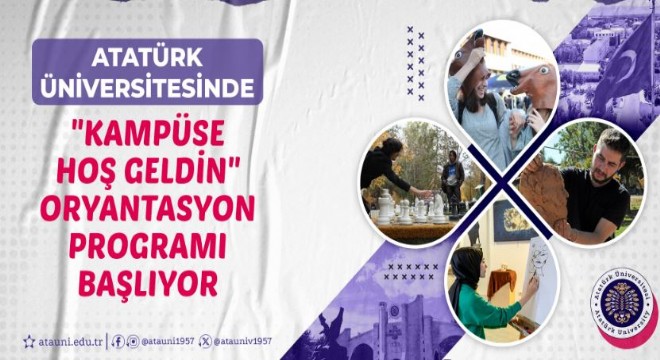 ATAUNİ’de ‘Kampüse Hoş Geldin’ programı