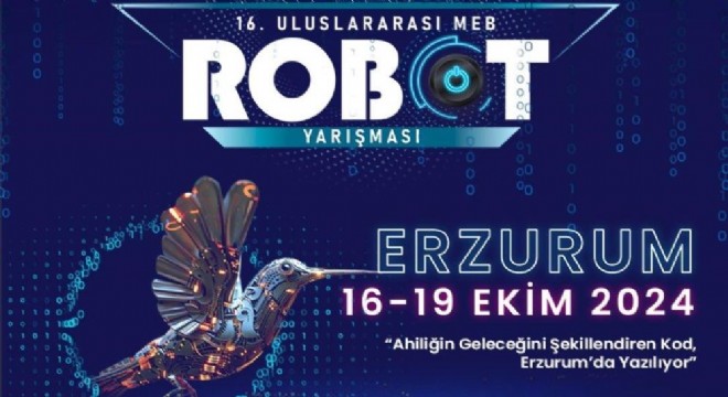 MEB Robot Yarışması Erzurum’da yapılacak