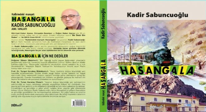 Sabuncuoğlu’ndan  Kalbimdeki manşet: Hasangala 